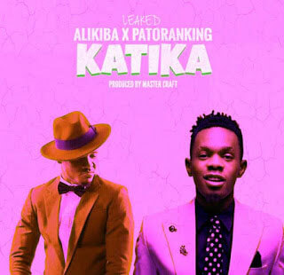 Alikiba ft Patoranking - Katika