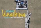 Rayvanny Unaibiwa Mp3 Download