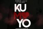 amber lulu ft Ice Boy - Kumoyo