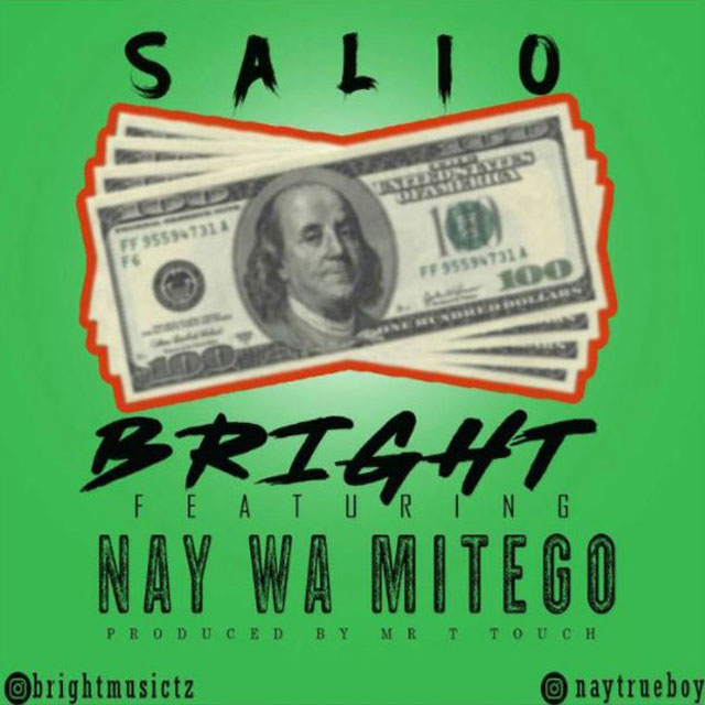 Salio by Bright Ft Nay Wa Mitego