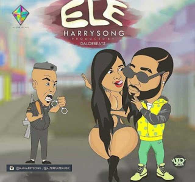 Harrysong - Ele MP3 Download