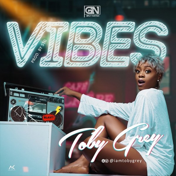 Toby Grey - Vibes