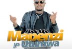 Abdu Kiba - Mapenzi Ya Utumwa