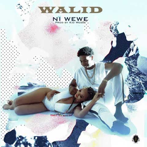 Walid - Ni Wewe
