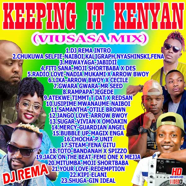 DJ REMA - Keeping It Kenyan (Viusasa Mix) 2019