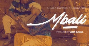 Mbali by Queen Darleen ft Harmonize