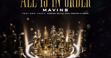 Mavins ft Don Jazzy All Is In Order Mp3 Download