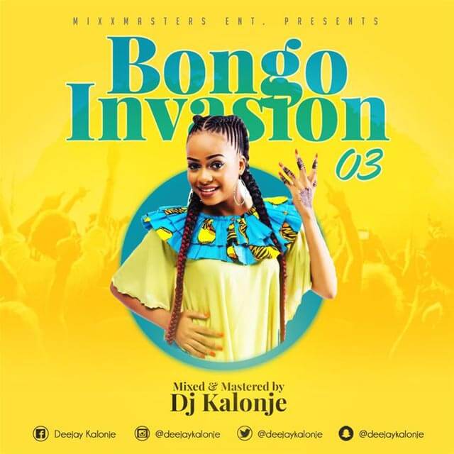 DJ Kalonje - Bongo Invasion Vol 3 Mix Mp3 Download