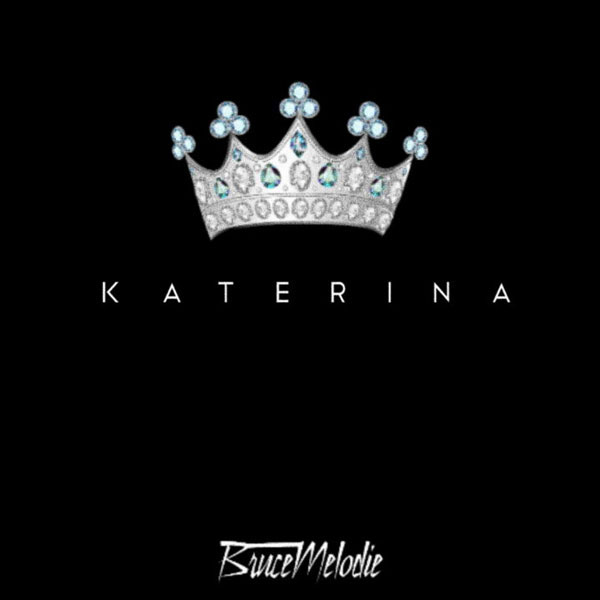 Bruce Melodie - Katerina Mp3