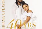 Chidinma ft Flavour - 40Yrs Mp3 Download