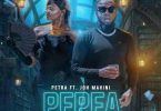 Petra ft Joh Makini - Pepea mp3 download