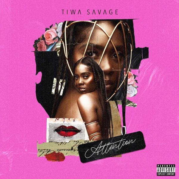 Tiwa Savage - Attention Mp3 Download