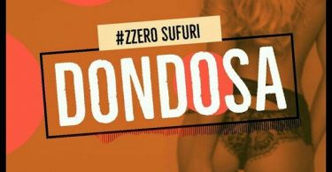 Zzero Sufuri - DONDOSA Mp3 Download
