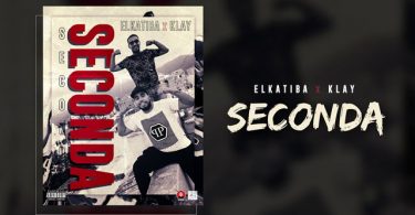 El Katiba ft Klay Bbj - SECONDA MP3 Download