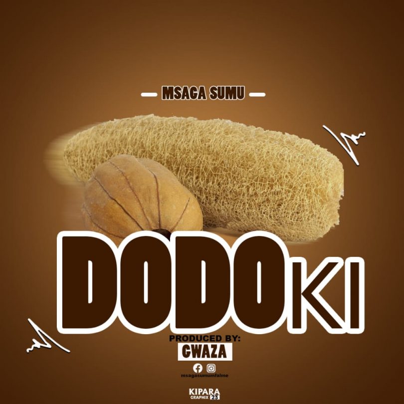 Msaga Sumu - DODOKI MP3 Download