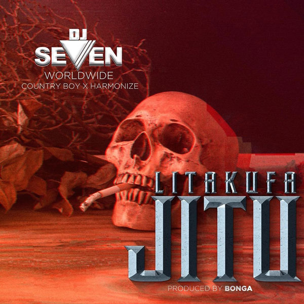 DJ Seven ft Country Boy x Harmonize - Litakufa Jitu Mp3 Download