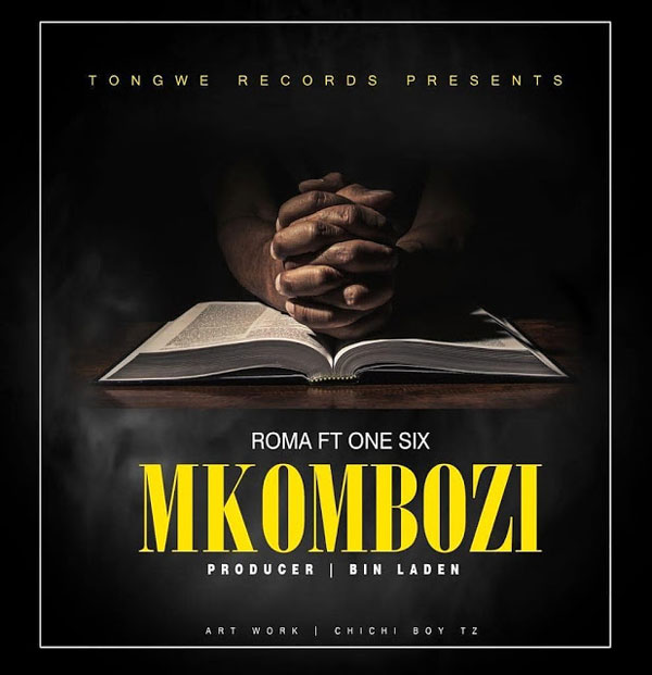 Roma ft One Six - Mkombozi Mp3 Download