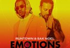 Runtown ft Sak Noel - Emotions (Sak Noel Mix) Mp3 Download