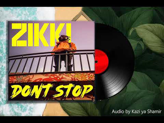 Zikki - DONT STOP Mp3 Download