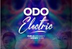 Emelia Brobbey ft Wendy Shay - Odo Electric Mp3 Download
