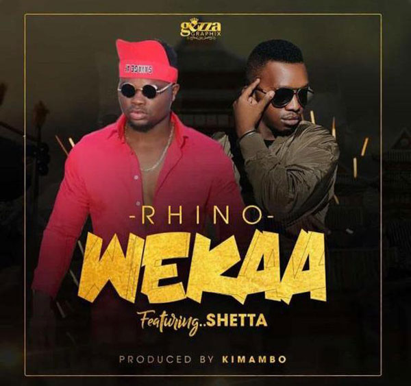 Rhino ft Shetta Wekaa Mp3 Download