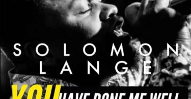 Solomon Lange - You Have Done Me Well Swahili version
