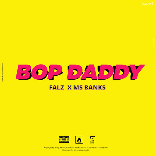 Falz ft Ms Banks - Bop Daddy Mp3 Download
