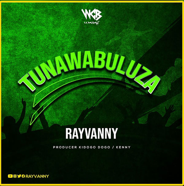 Rayvanny - Tunawabuluza MP3 DOWNLOAD