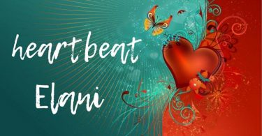 Elani - Heart Beat | MP3 Download