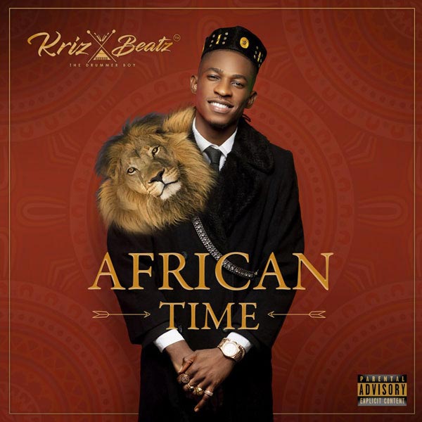 Krizbeatz ft Teni - African Time | MP3 Download
