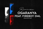 Reminisce ft Fireboy DML - Ogaranya MP3 Download Audio