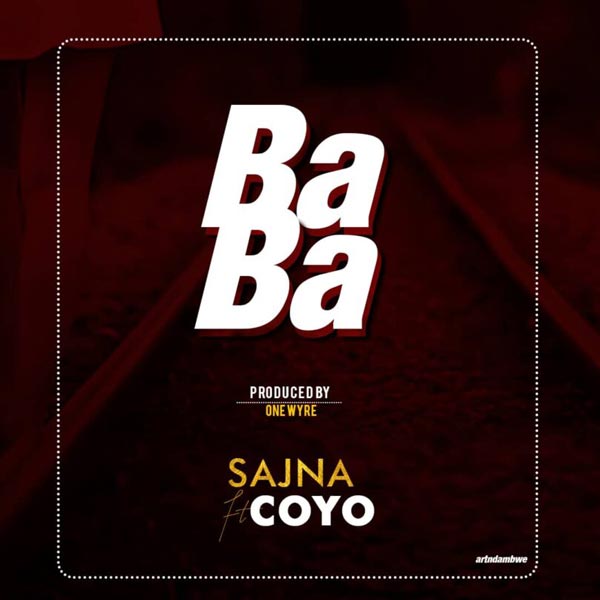 Sajna ft Coyo - Baba | MP3 Download