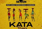 DJ Seven ft Linah x Winnie Nwagi & Hamadai - Kata Remix MP3