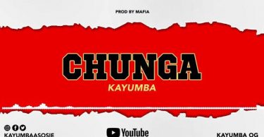 Kayumba - CHUNGA