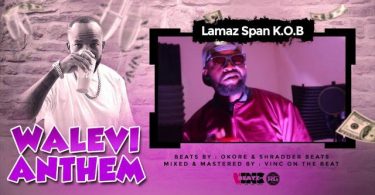 Lamaz Span KOB - Jayden Walevi Anthem | Mp3 Download