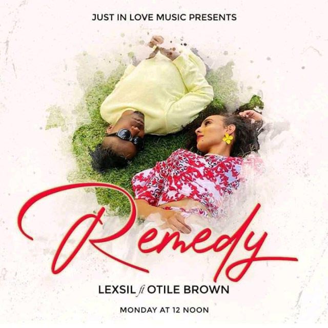 Lexsil ft Otile Brown - Remedy Mp3 Download