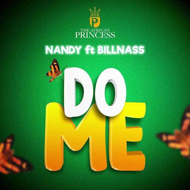 Nandy ft Billnass - Do Me MP3