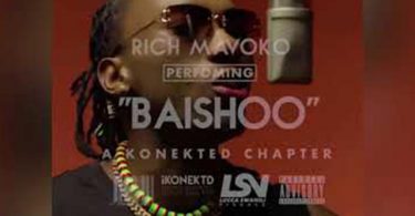 AUDIO | Rich Mavoko - Baishoo | Mp3 Download.