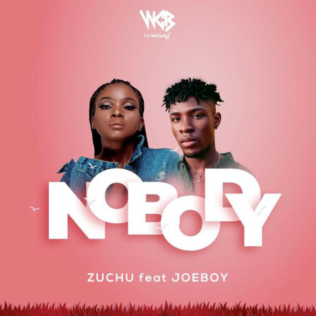 Zuchu ft Joeboy - Nobody MP3