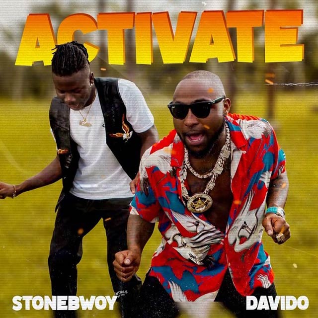 Stonebwoy ft Davido - Activate Mp3 Download