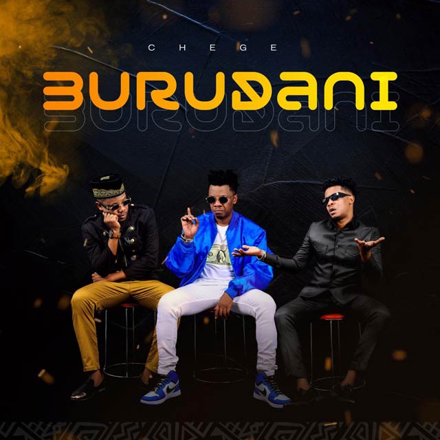 AUDIO | Chege - BURUDANI | Mp3 Download.