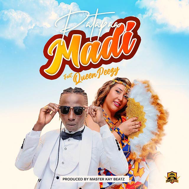 Patapaa ft Queen Peezy - Madi Mp3 Download