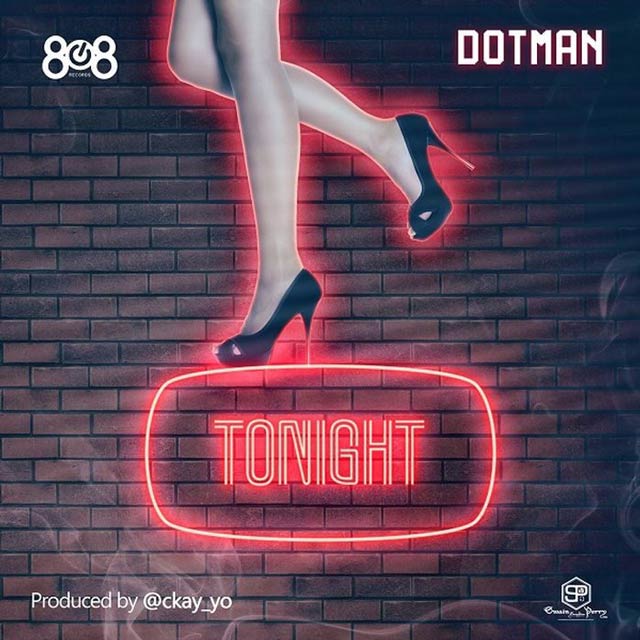 Dotman Tonight MP3 Download