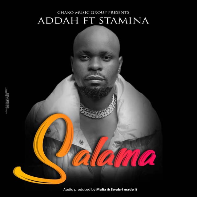 salama by Addah ft Stamina