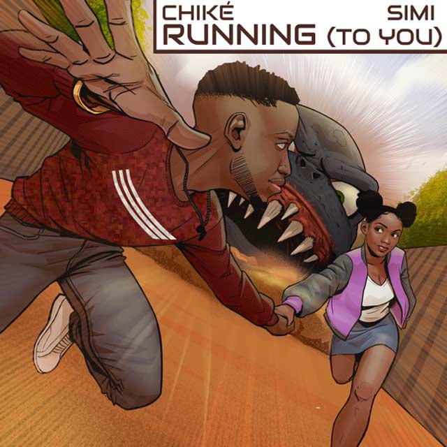 Chike ft Simi Running To You Mp3 Download