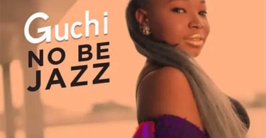 Guchi No Be Jazz Mp3 Download