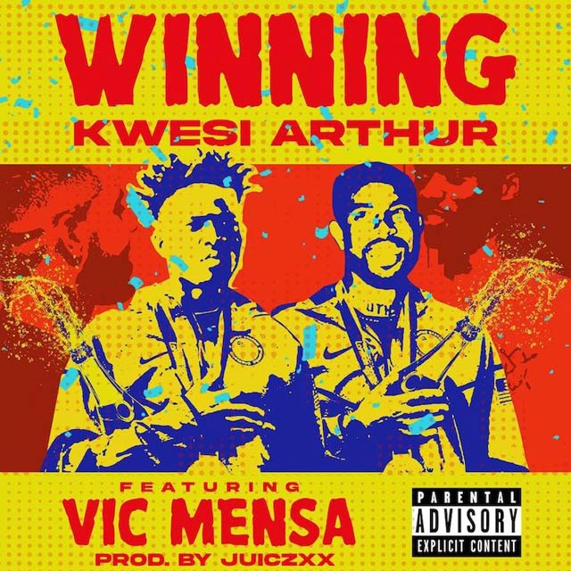 Kwesi Arthur ft Vic Mensa Winning Mp3 Download