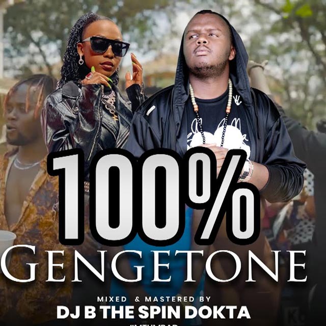 DJ B TheSpinDokta Kanairo Gengetone Mix 2021 Mp3
