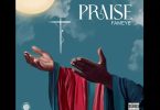 Fameye Praise Mp3 Download