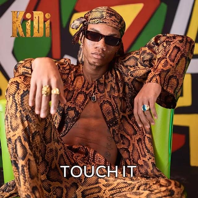 KiDi Touch It Mp3 Download